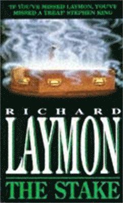 Richard Laymon - Stake, Häftad