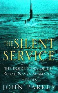 bokomslag The Silent Service