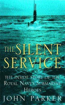 bokomslag The Silent Service