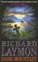 Richard Laymon - Dark Mountain, Häftad