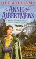Dee Williams - Annie of Albert Mews, Häftad