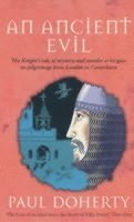 Paul Doherty - Ancient Evil (Canterbury Tales Mysteries, Book 1), Häftad