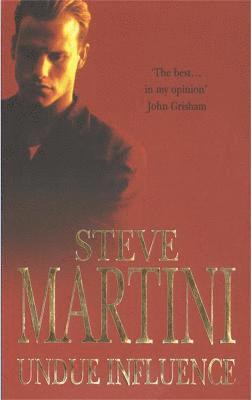 Steve Martini - Undue Influence, Häftad