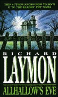 Richard Laymon - Allhallow's Eve, Häftad