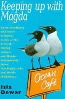 Keeping Up With Magda