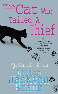 The Cat Who Tailed a Thief (The Cat Who Mysteries, Book 19) 1