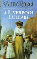 Anne Baker - Liverpool Lullaby, Häftad