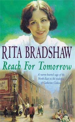 Rita Bradshaw - Reach for Tomorrow, Häftad