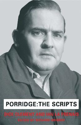 Richard Webber - Porridge Scripts, Häftad