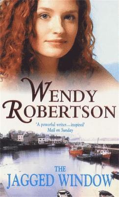 Wendy Robertson - Jagged Window, Häftad