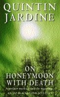 On Honeymoon with Death (Oz Blackstone series, Book 5) 1