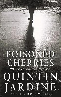 Poisoned Cherries (Oz Blackstone series, Book 6) 1