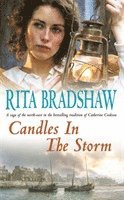 Rita Bradshaw - Candles in the Storm, Häftad