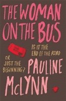 Pauline Mclynn - Woman on the Bus, Häftad