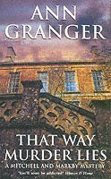 Ann Granger - That Way Murder Lies (Mitchell & Markby 15), Häftad