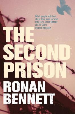 Ronan Bennett - Second Prison, Häftad