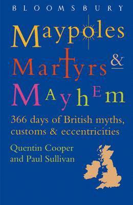 Quentin Cooper, Paul Sullivan - Maypoles, Martyrs and Mayhem, Häftad
