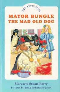 bokomslag Mayor Bungle, the Mad Old Dog
