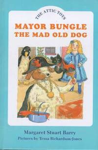 bokomslag Mayor Bungle, the Mad Old Dog