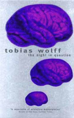 Stories of Tobias Wolff 1