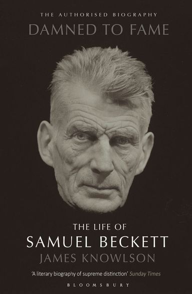 James Knowlson - Damned to Fame: the Life of Samuel Beckett, Häftad