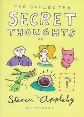Steven Appleby - Collected Secret Thoughts of Steven Appleby, Häftad