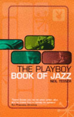 Neil Tesser - Playboy Guide to Jazz, Inbunden
