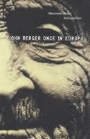 John Berger - Once in Europa, Häftad