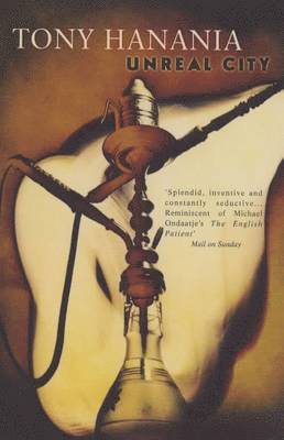 Tony Hanania - Unreal City, Häftad
