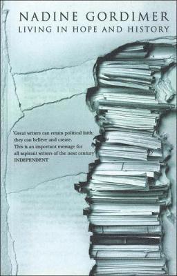Nadine Gordimer - Living in Hope and History, Häftad