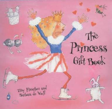 bokomslag The Princess Gift Book