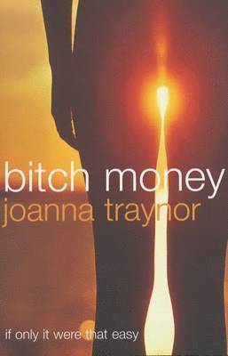 bokomslag Bitch Money