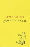 Sharon Creech - Love That Dog, Häftad