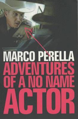 Adventures of a No Name Actor 1