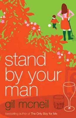 Gil McNeil - Stand by Your Man, Häftad