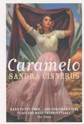 Sandra Cisneros - Caramelo, Häftad