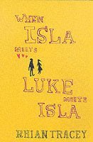 When Isla Meets Luke Meets Isla 1