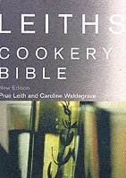 bokomslag Leiths Cookery Bible: 3rd ed.
