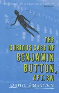 bokomslag The Curious Case of Benjamin Button Apt 3W