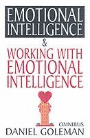 bokomslag Daniel Goleman Omnibus: &quot;Emotional Intelligence&quot;,  &quot;Working with EQ&quot;