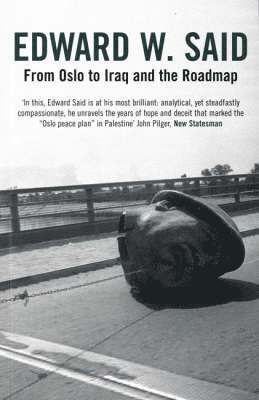 bokomslag From Oslo to Iraq and the Roadmap