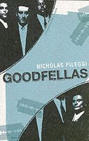 Nicholas Pileggi - GoodFellas, Häftad