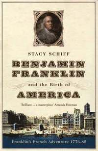 bokomslag Benjamin Franklin and the Birth of America