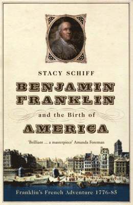 Benjamin Franklin and the Birth of America 1