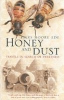 Honey and Dust 1