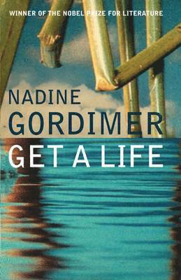 Nadine Gordimer - Get a Life, Häftad