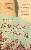 bokomslag Snow Flower and the Secret Fan