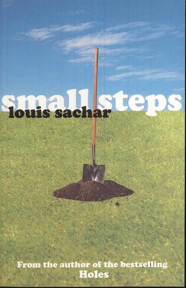 Small Steps by Louis Sachar