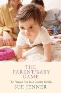 bokomslag The Parent/baby Game