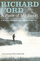 Richard Ford - Piece of My Heart, Häftad